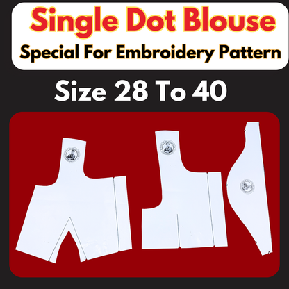 Single Dot Blouse Ready Paper Cutting Set With Book Special For Embroidery Blouse Design | World’s Simple Blouse For Stitch |